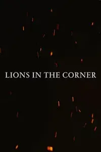 Lions in the Corner