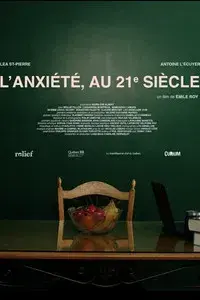 L'anxiété, au 21e siècle