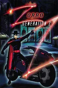 Zorro: Generation Z