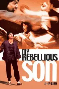 My Rebellious Son