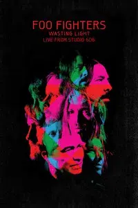 Foo Fighters - Wasting Light Live From 606