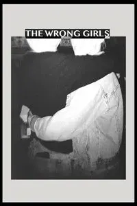 The Wrong Girls