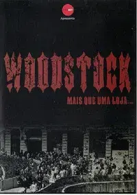 Woodstock - Mais Que Uma Loja