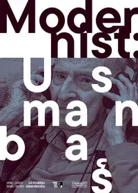 Usmanbaş: Modernist