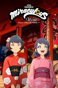Miraculous World: Tokyo, Stellar Force