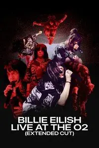 Billie Eilish: Live at the O2 (Extended Cut)