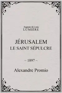 Jérusalem, le saint sépulcre