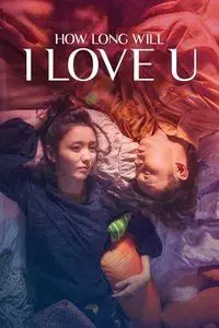 How Long Will I Love U