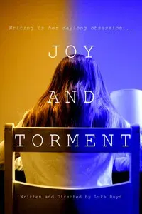 JOY AND TORMENT