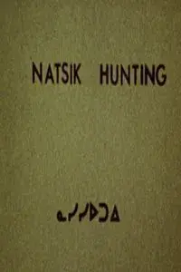 Natsik Hunting