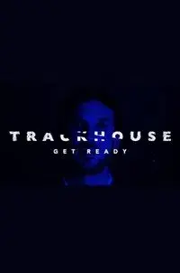Trackhouse: Get Ready