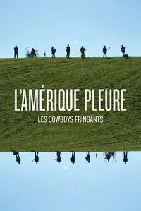 Les Cowboys Fringants - L’Amérique Pleure