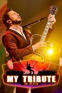 My Tribute to Elvis