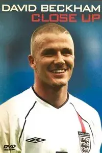 David Beckham: Close Up