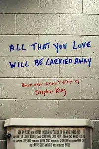 All That You Love Will Be Carried Away