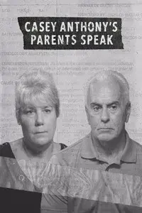Casey Anthony's Parents Speak