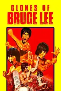 The Clones of Bruce Lee