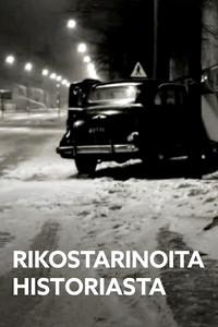 Rikostarinoita historiasta