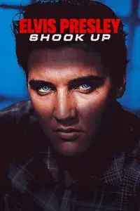 Elvis Presley: Shook Up
