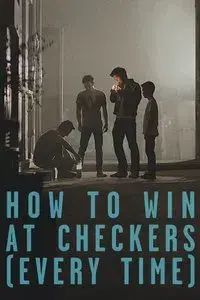 How to Win at Checkers (Every Time)