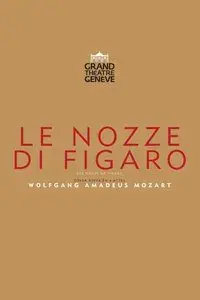 The Marriage Of Figaro - Grand Théâtre de Genève