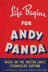 Life Begins for Andy Panda