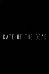 Date of the Dead