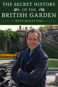 The Secret History of the British Garden