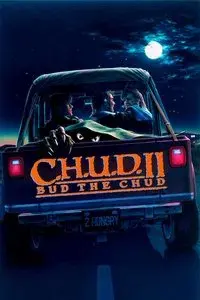 C.H.U.D. II: Bud the Chud