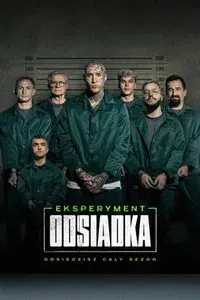 Eksperyment: odsiadka