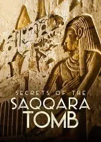 Secrets of the Saqqara Tomb