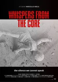 Whispers from the Core