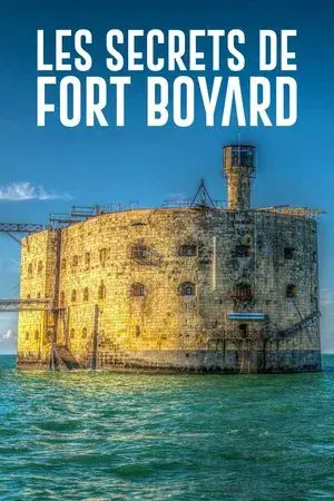 Les secrets de Fort Boyard