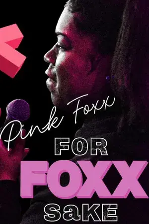 Pink Foxx: For Foxx Sake