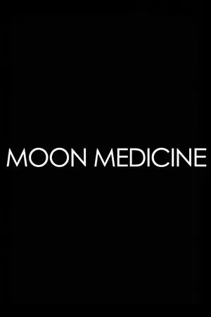 Moon Medicine - Moonrising