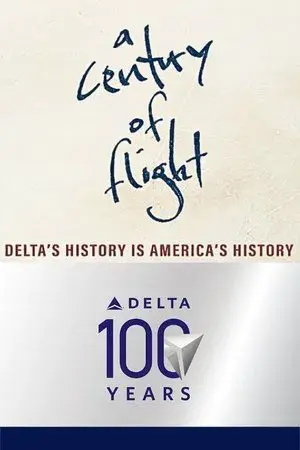 A Century of Flight