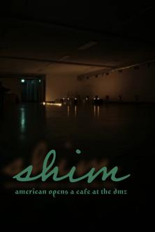 Shim: American Opens a Cafe at the DMZ