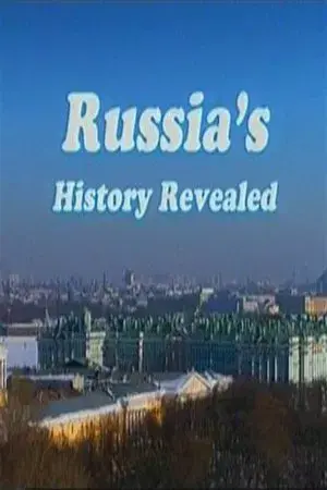 Russia's History Revealed