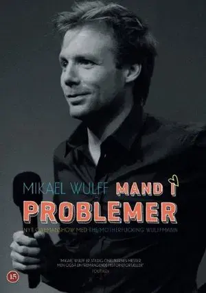 Mikael Wulff - Mand i problemer