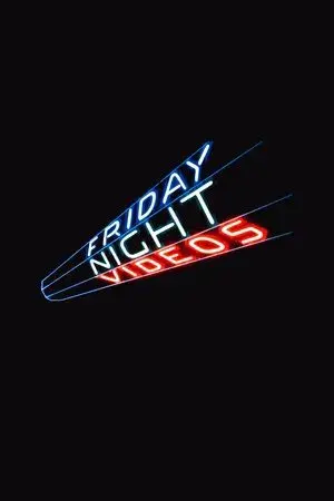 Friday Night Videos