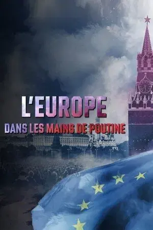 Europe in Putin's Hands?