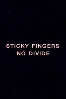 NO DIVIDE - A Sticky Film by Rhys Day
