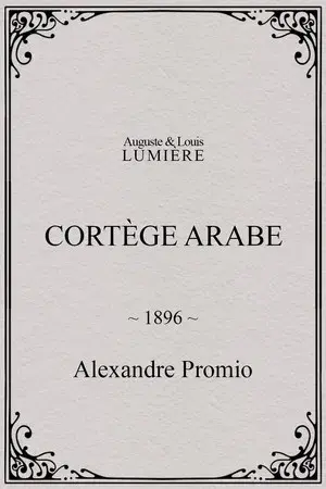 Arab Cortege, Geneva