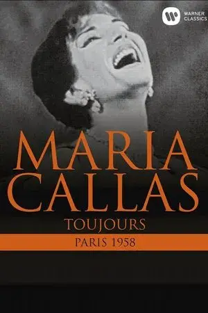 Maria Callas: Toujours (Paris 1958)