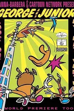 George and Junior - Look Out Below