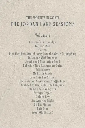 the Mountain Goats: the Jordan Lake Sessions (Volume 2)