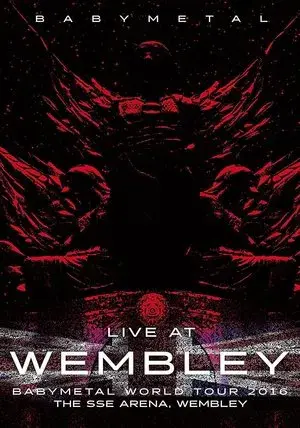 BABYMETAL Live at Wembley - WORLD TOUR 2016 - The SSE Arena, Wembley