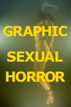 Graphic Sexual Horror
