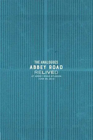 The Analogues: Abbey Road Relived