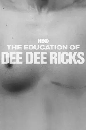 The Education of Dee Dee Ricks